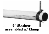 6 inch strainer assembled with clamp